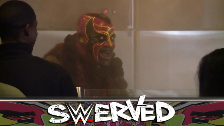 WWE Swerved — s02e09 — You Just Got Got!