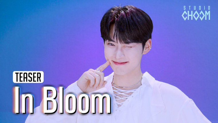 ZEROBASEONE — s2023 special-0 — [Teaser] «In bloom» | Studio Choom 