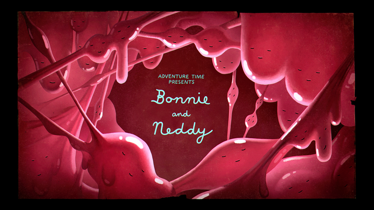 Время приключений — s07e01 — Bonnie & Neddy