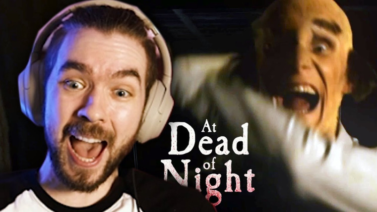 Jacksepticeye — s10e32 — JIMMY GOT ME SCREAMING MY HEAD OFF | At Dead of Night