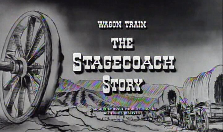 Караван повозок — s03e01 — The Stagecoach Story