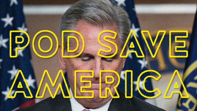 Да спасет подкаст Америку — s2023e76 — Should Democrats Save Kevin McCarthy?