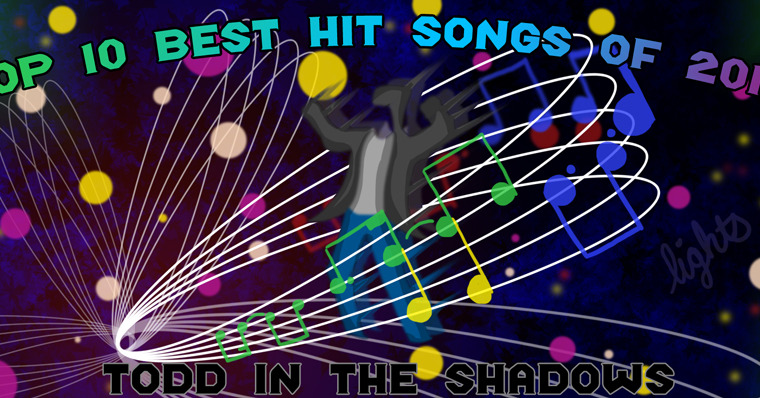 Todd in the Shadows — s05e02 — The Top Ten Best Hit Songs of 2012