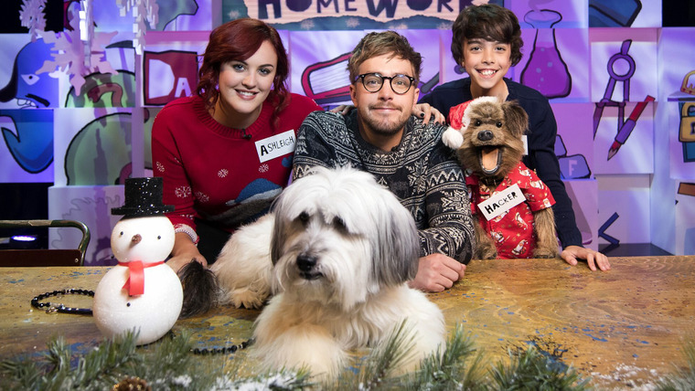 The Dog Ate My Homework — s02 special-1 — Christmas Special - Hacker T. Dog, Ashleigh and Pudsey, Alex Riley, Pippa Evans