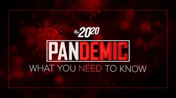 20/20 — s2020e11 — Pandemic: What You Need to Know