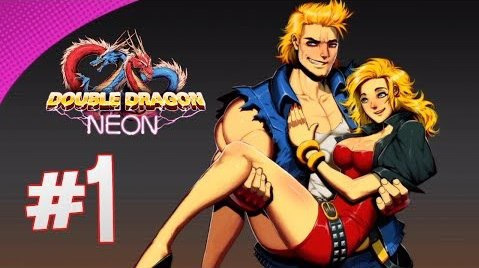 TheBrainDit — s04e99 — Double Dragon: Neon - ДРАКОНЫ В ДЕЛЕ! #1