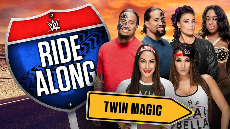 WWE Ride Along — s01e04 — Twin Magic