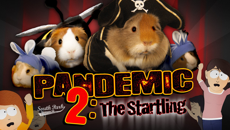 Южный Парк — s12e11 — Pandemic 2 - The Startling