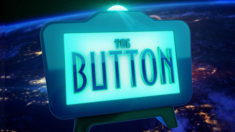 The Button — s01e01 — Episode 1