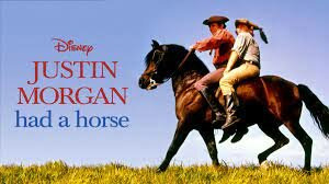 The Wonderful World of Disney — s18e13 — Justin Morgan had a Horse (1)