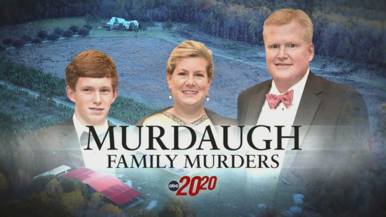20/20 — s2023e09 — Murdaugh Family Murders