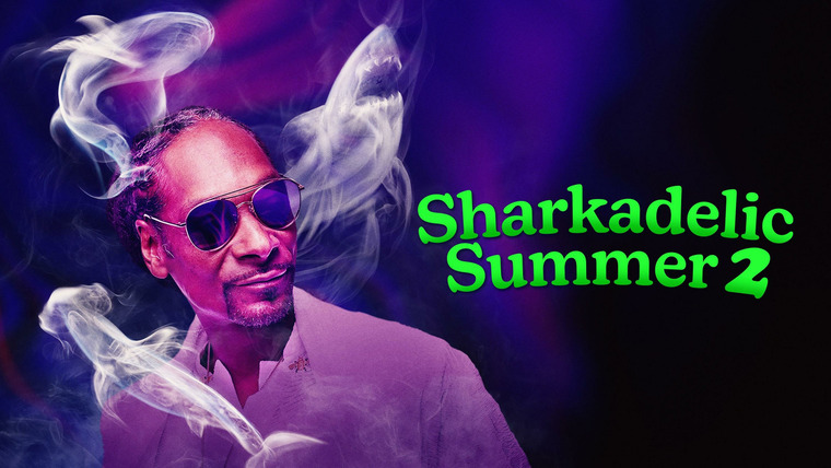 Shark Week — s2021e14 — Sharkadelic Summer 2