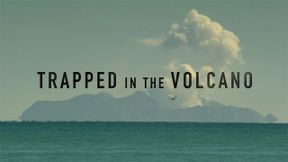 Four Corners — s2020e12 — Trapped In The Volcano