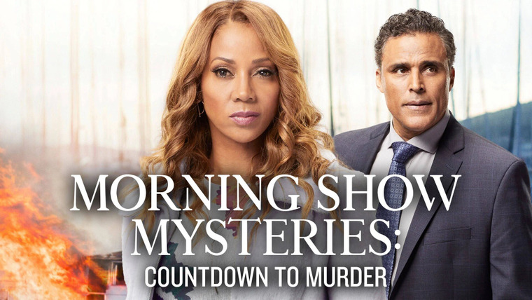 Morning Show Mysteries — s2019e02 — Countdown to Murder