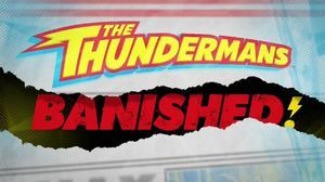 The Thundermans — s04e02 — Thundermans: Banished!
