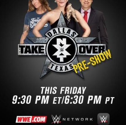 WWE NXT — s10 special-2 — NXT TakeOver: Dallas Pre-Show (LIVE)