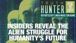 Truth Hunter — s01e03 — Insiders Reveal the Alien Struggle for Humanity's Future