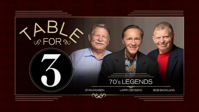 WWE Table for 3 — s02e09 — 70's Legends