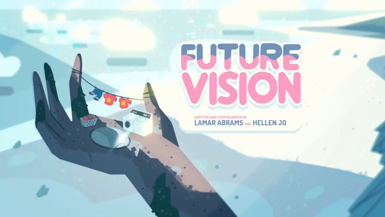 Steven Universe — s01e39 — Future Vision