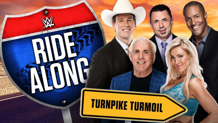 WWE Ride Along — s01e07 — Turnpike Turmoil