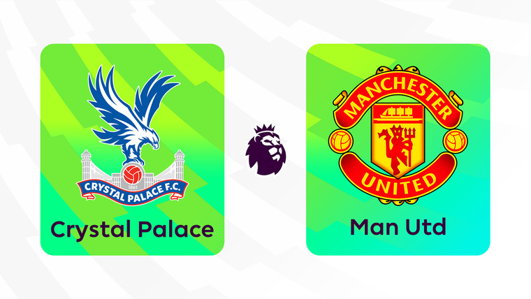 Английский футбол: АПЛ, КА, КЛ, СА — s2324e356 — PL Round 36. Crystal Palace v Man Utd