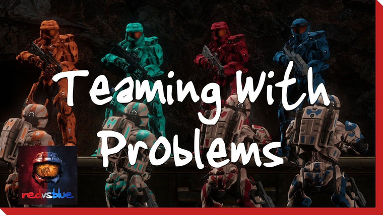 Красные против Синих — s12e04 — Teaming with Problems