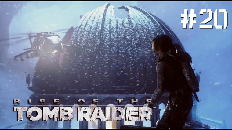 DariyaWillis — s2015e172 — Rise of the Tomb Raider #20: Финал