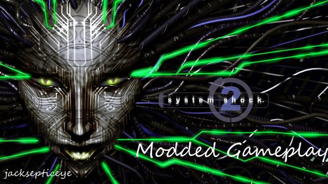 s02e42 — System Shock 2 Modded Gameplay - GOG Version