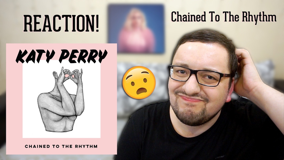 s02e13 — Katy Perry - Chained To The Rhythm ШТО ЭТО БЫЛО?! (Russian's REACTION)