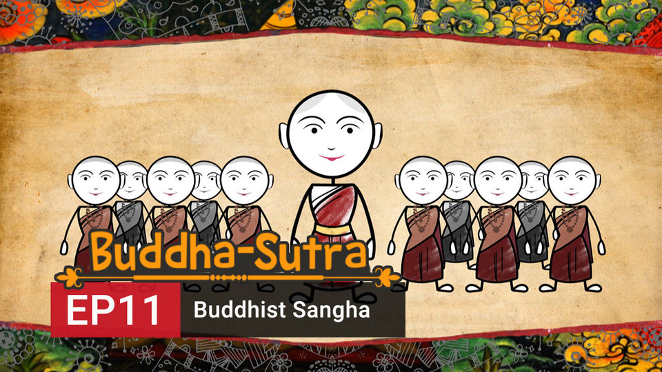 s01e11 — Buddhist Sangha