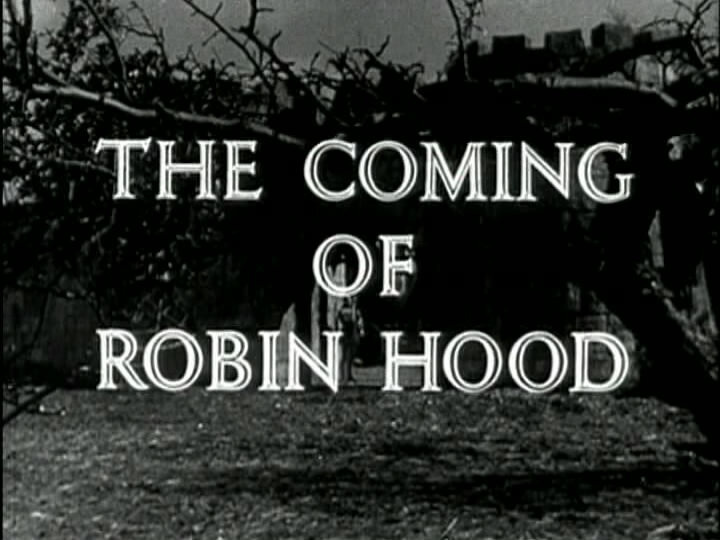 s01e01 — The Coming of Robin Hood