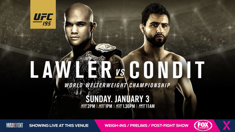 s2016e01 — UFC 195: Lawler vs. Condit