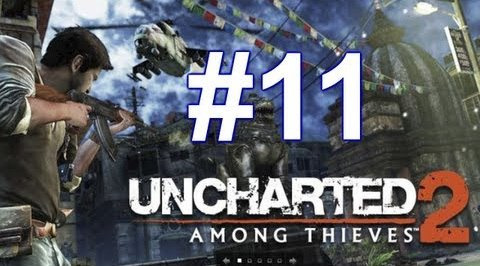 s03e484 — Uncharted 2: Among Thieves | Ep.11 | Дорога к Башне