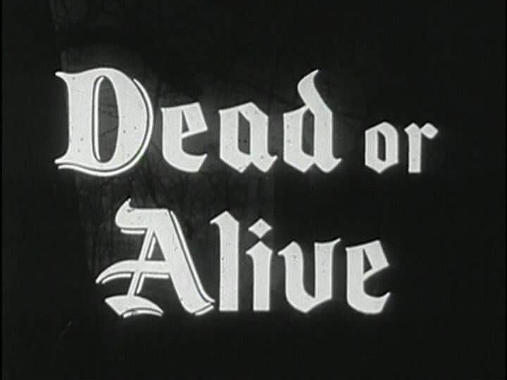 s01e03 — Dead or Alive