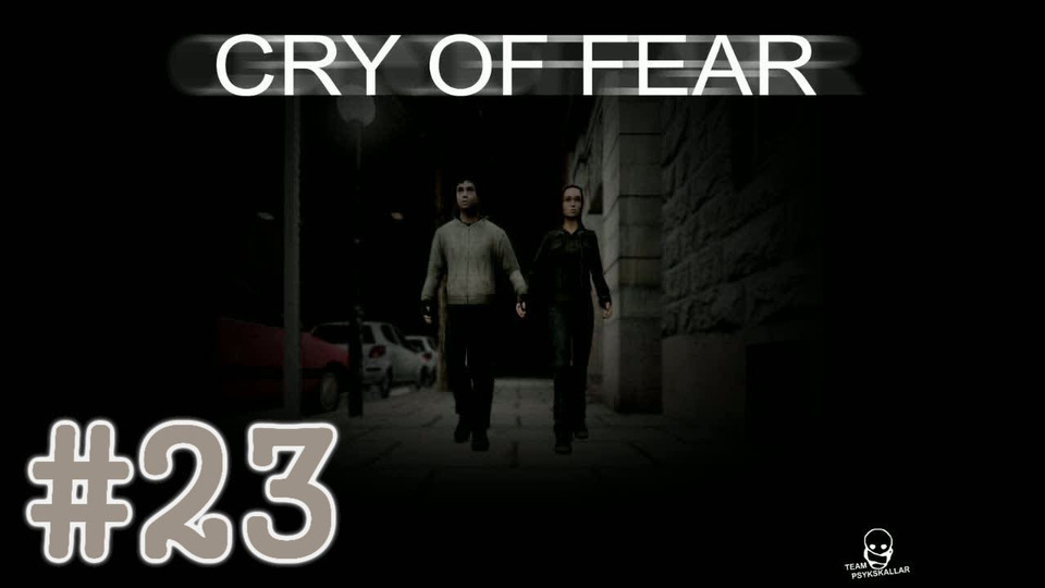 s02e08 — Cry Of Fear #23 - ПРИЕХАЛИ