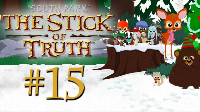 s03e141 — South Park The Stick of Truth - Part 15 | WOODLAND CHRISTMAS CRITTERS