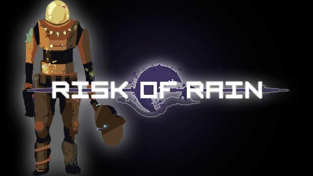 s02e514 — Risk of Rain | I SUCK AT THIS GAME! | Super Hard Indie Game