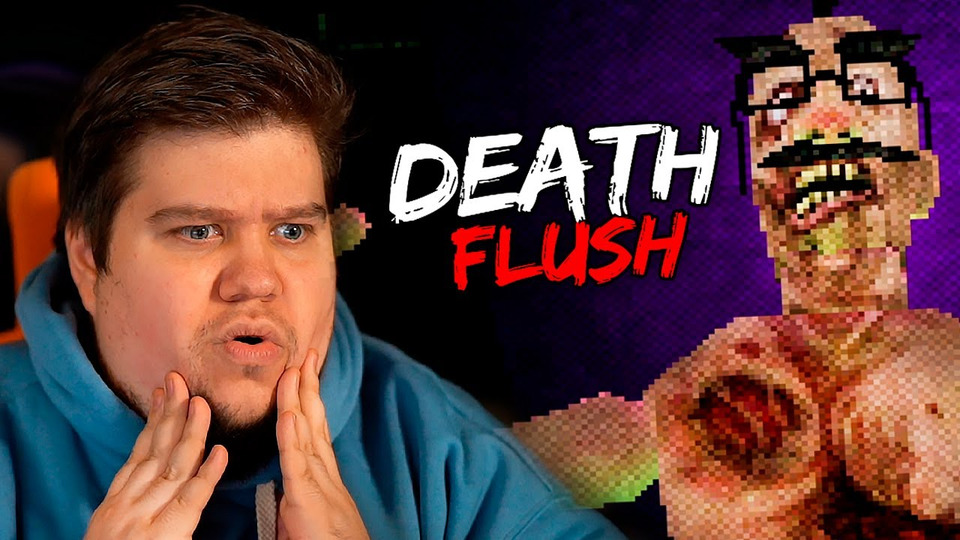 s12e346 — ХОРРОР НА ВЕБКУ! — Death Flush
