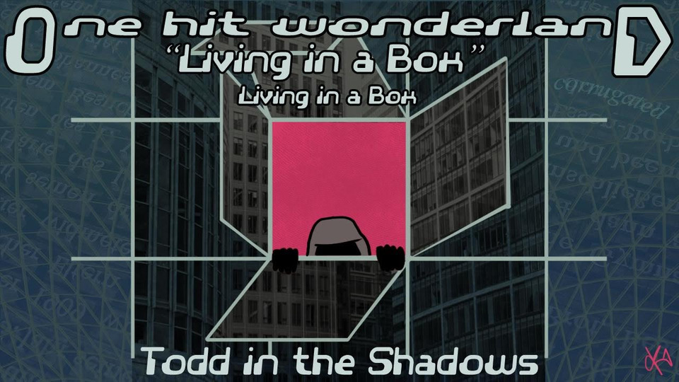 s08e22 — "Living in a Box" by Living in a Box – One Hit Wonderland