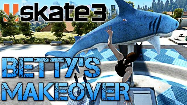 s03e43 — Skate 3 - Part 5 | BETTY'S MAKEOVER | COFFIN OVER THE SHARK