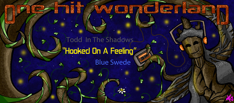 s06e22 — "Hooked on a Feeling" by Blue Swede – One Hit Wonderland