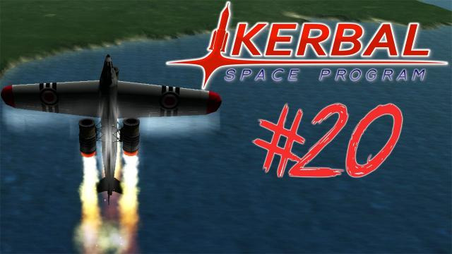 s03e300 — KERBAL SPACE PROGRAM 20 | PLANE + ROCKET = PLOCKET