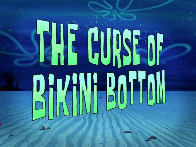 s07e13 — The Curse of Bikini Bottom