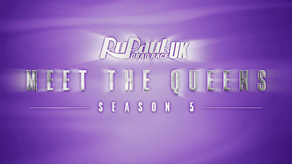 s05 special-1 — Meet the Queens