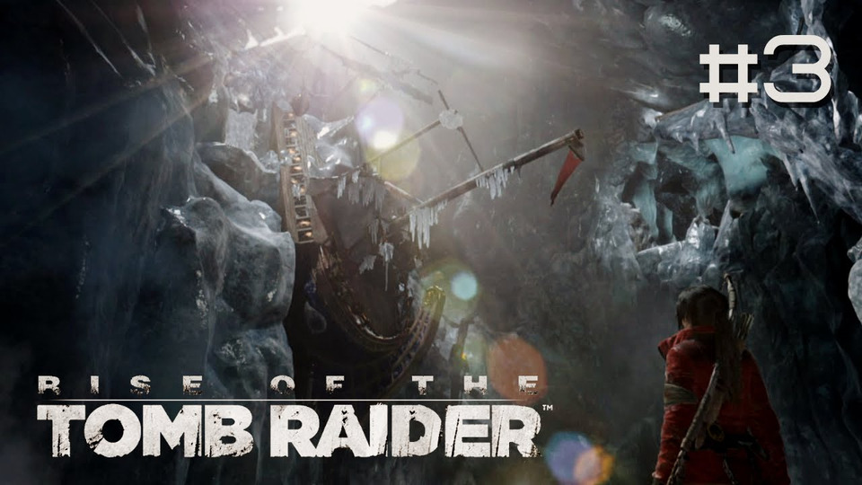 s2015e140 — Rise of the Tomb Raider #3: Испытание