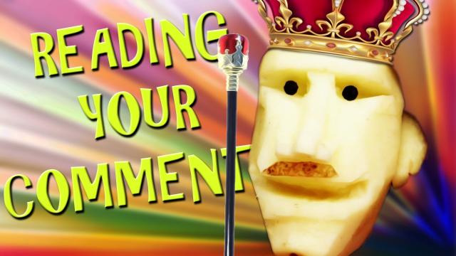 s04e503 — THE NEW POTATO KING | Reading Your Comments #71