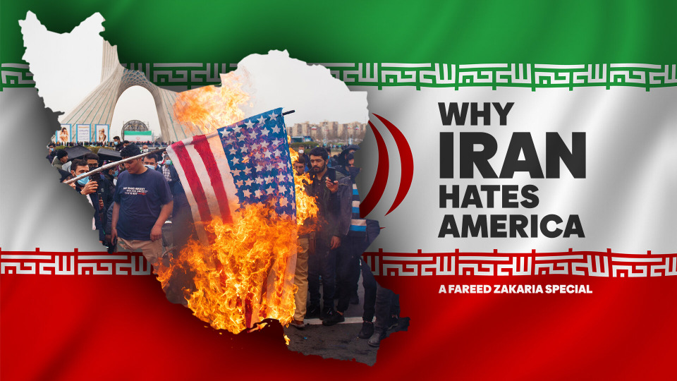 s2024 special-1 — Why Iran Hates America: A Fareed Zakaria Special