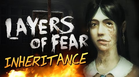 s06e716 — Layers of Fear: Inheritance - СЖИГАЕМ ДОМ #2