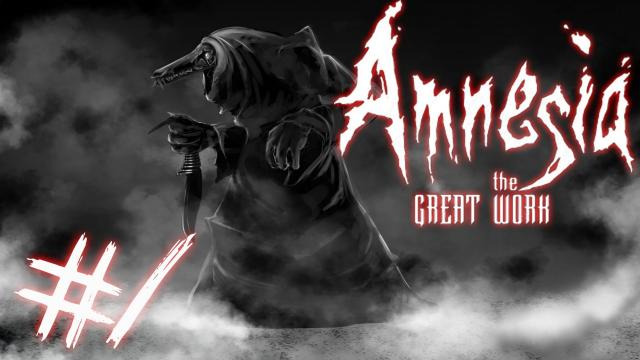s02e337 — Amnesia: The Great Work - Part 1 | NEW HORRORS AWAIT! | Amnesia Custom Story