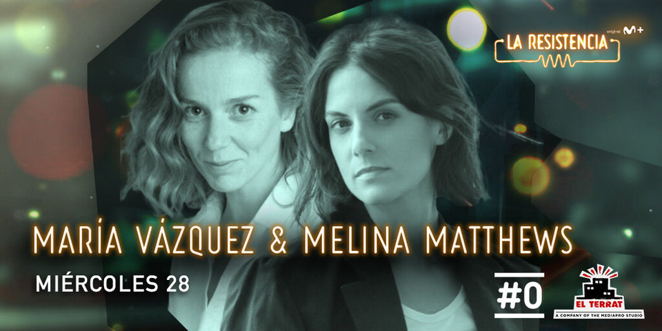 s06e11 — María Vázquez & Melina Matthews